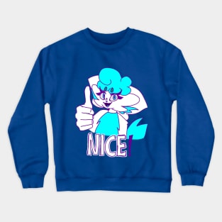 Nice! Crewneck Sweatshirt